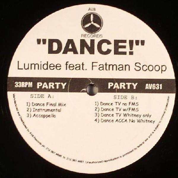 12inch Record LUMIDEE, FATMAN SCOOP - Dance! AV631 AV8 Records 2006 US Rap & Hip-Hop/R&B Used
12inch Record LUMIDEE, FATMAN SCOOP - Dance! AV631 AV8 Records 2006 US Rap & Hip-Hop/R&B Used
