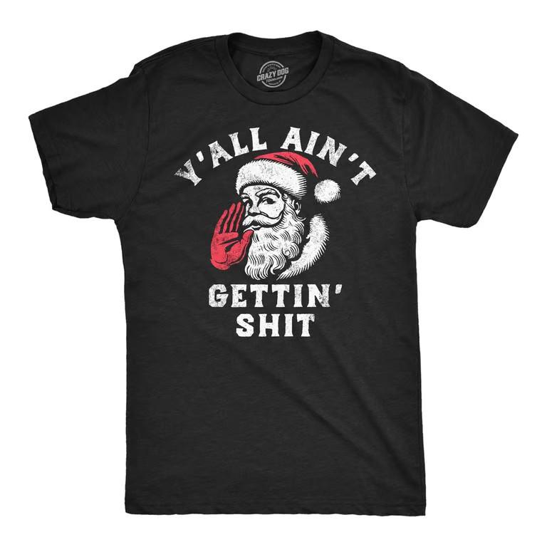 Mens Funny T Shirts Yall Aint Getting Sarcastic Santa Claus Chirstmas Tee Unisex T-Shirt XL
Mens Funny T Shirts Yall Aint Getting Sarcastic Santa Claus Chirstmas Tee Unisex T-Shirt XL