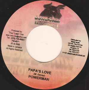 7inch Record POWERMAN / RAS MYRHDAK - Papa s Love / Good Love NONE Lowe-Chin Produ 2006 Jamaica Reggae, Ska & Dub Used
7inch Record POWERMAN / RAS MYRHDAK - Papa s Love / Good Love NONE Lowe-Chin Produ 2006 Jamaica Reggae, Ska & Dub Used
