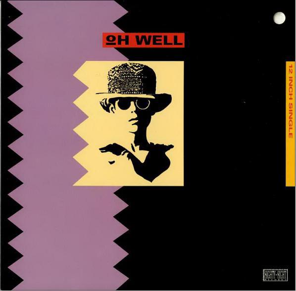 12inch Record OH WELL - Oh Well V15472 Capitol Records 1989 US Dance & Electronica Used
12inch Record OH WELL - Oh Well V15472 Capitol Records 1989 US Dance & Electronica Used
