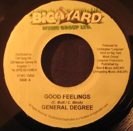 7inch Record GENERAL DEGREE, ZUMJAY - Good Feelings / You Are The One BYMG1049 Big Yard Music 2003 Jamaica Reggae, Ska & Dub Used
7inch Record GENERAL DEGREE, ZUMJAY - Good Feelings / You Are The One BYMG1049 Big Yard Music 2003 Jamaica Reggae, Ska & Dub Used