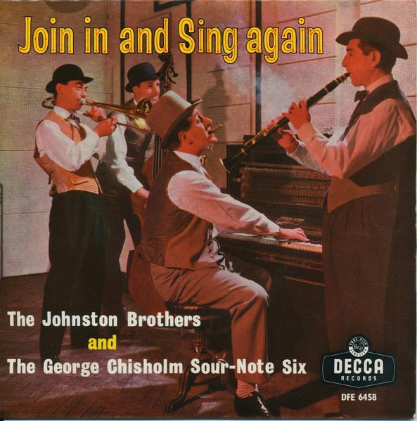 7inch Record JOHNSTON BROTHERS GEORGE CHISHOLM Join In And Sing Again DFE6458 Decca 1958 UK Jazz Used
7inch Record JOHNSTON BROTHERS GEORGE CHISHOLM Join In And Sing Again DFE6458 Decca 1958 UK Jazz Used