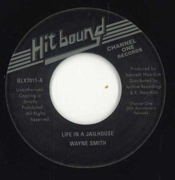 7inch Record WAYNE SMITH Life In A Jail House Life In A BLX7011 Hit BoundArchi 2023 Jamaica Reggae Ska Dub
7inch Record WAYNE SMITH Life In A Jail House Life In A BLX7011 Hit BoundArchi 2023 Jamaica Reggae Ska Dub