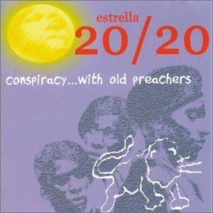 CD ESTRELLA 20/20 - Conspiracy...With Old Preachers MKCL1006PROMO Nanophonica 2000 Japan ObiRock Used
CD ESTRELLA 20/20 - Conspiracy...With Old Preachers MKCL1006PROMO Nanophonica 2000 Japan ObiRock Used