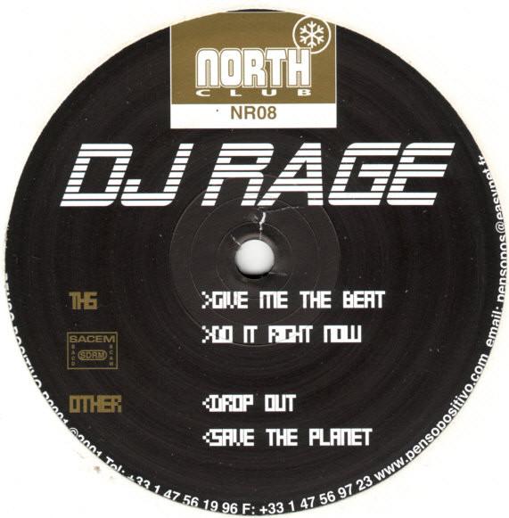 12inch Record DJ RAGE - Give Me The Beat NR08 NORTH CLUB 2001 France Dance & Electronica Used
12inch Record DJ RAGE - Give Me The Beat NR08 NORTH CLUB 2001 France Dance & Electronica Used