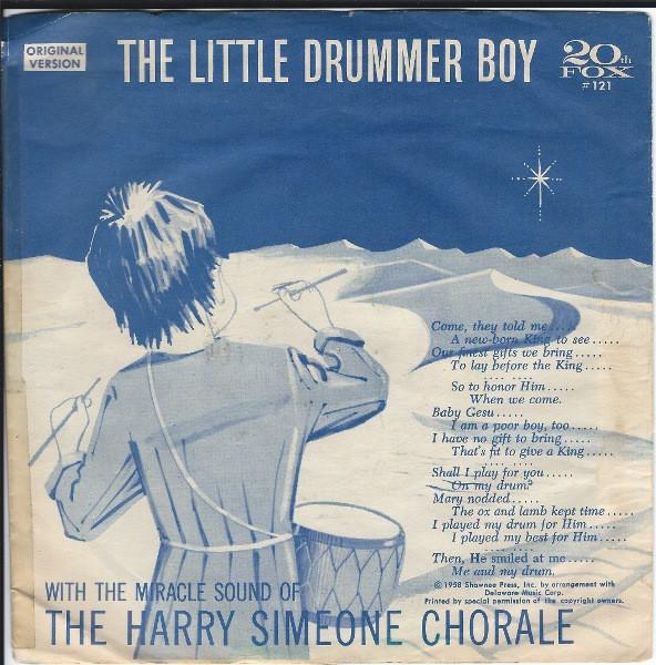 7inch Record HARRY SIMEONE CHORALE / VOICES OF J - The Little Drummer Boy / Die Lorele 45121 20th Fox 1958 US Pop Used
7inch Record HARRY SIMEONE CHORALE / VOICES OF J - The Little Drummer Boy / Die Lorele 45121 20th Fox 1958 US Pop Used