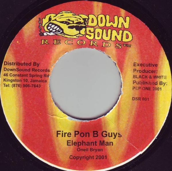 7inch Record ELEPHANT MAN / XSYTEMENT - Fire Pon B Guys / 2 Tha Hater DSR001 Down Sound Reco 2001 Jamaica Reggae, Ska & Dub Used
7inch Record ELEPHANT MAN / XSYTEMENT - Fire Pon B Guys / 2 Tha Hater DSR001 Down Sound Reco 2001 Jamaica Reggae, Ska & Dub Used