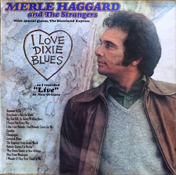 LP Record MERLE HAGGARD & THE STRANGERS - I Love Dixie Blues ... So I Recorde EST11200 Capitol Records 1973 UK Country Used
LP Record MERLE HAGGARD & THE STRANGERS - I Love Dixie Blues ... So I Recorde EST11200 Capitol Records 1973 UK Country Used