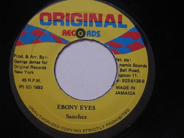 7inch Record SANCHEZ - Ebony Eyes NONE Original Record 1992 Jamaica Reggae, Ska & Dub Used
7inch Record SANCHEZ - Ebony Eyes NONE Original Record 1992 Jamaica Reggae, Ska & Dub Used