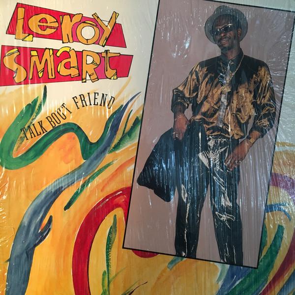 LP Record LEROY SMART - Talk Bout Friends VPRL1271 VP Records 1992 US Reggae, Ska & Dub Used
LP Record LEROY SMART - Talk Bout Friends VPRL1271 VP Records 1992 US Reggae, Ska & Dub Used