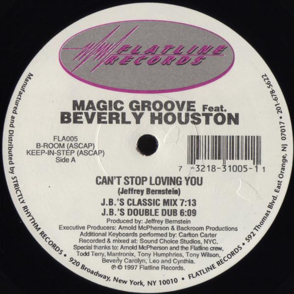 12inch Record MAGIC GROOVE, BEVERLY HOUSTON - Can t Stop Loving You FLA005 Flatline Record 1997 US Dance & Electronica Used
12inch Record MAGIC GROOVE, BEVERLY HOUSTON - Can t Stop Loving You FLA005 Flatline Record 1997 US Dance & Electronica Used