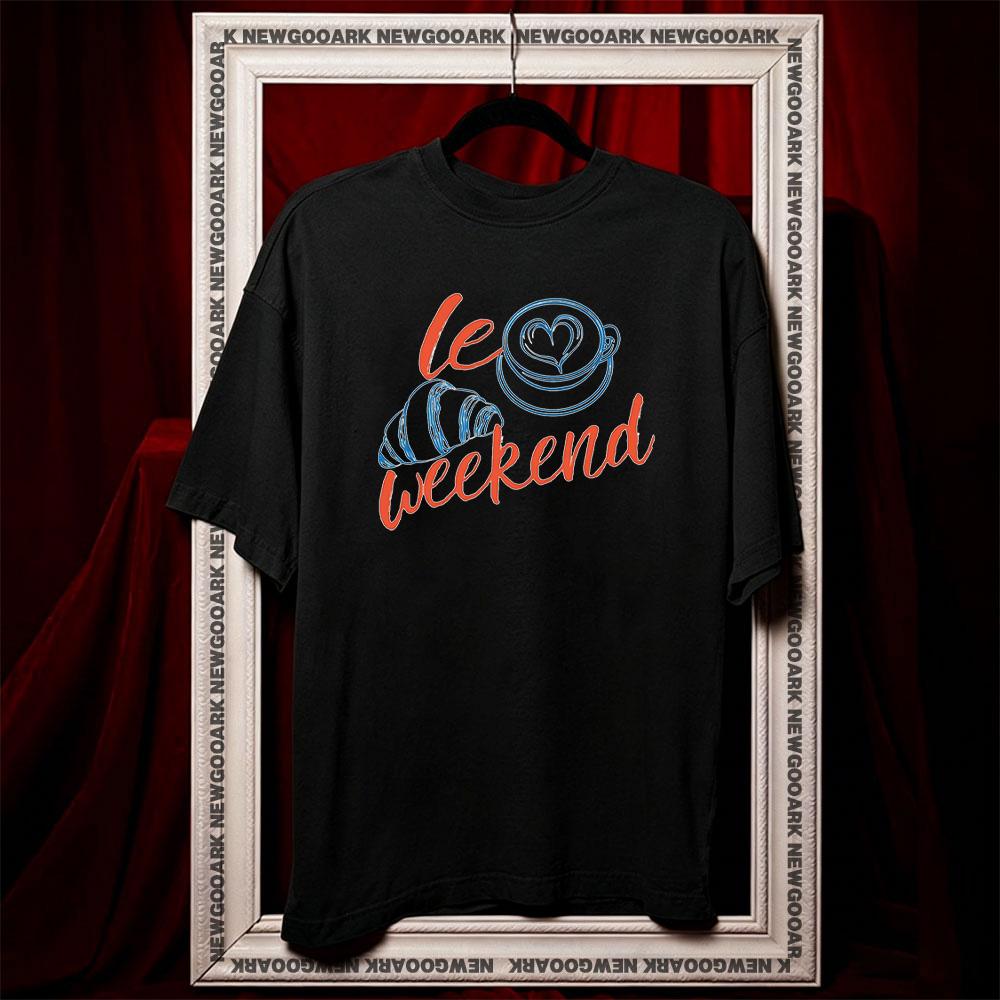 Le Weekend Coffee Croissant shirt Women Unisex Casual cotton printed t shirts Adult fashion ropa hombre Breathable Shortsleev 3XL
Le Weekend Coffee Croissant shirt Women Unisex Casual cotton printed t shirts Adult fashion ropa hombre Breathable Shortsleev 3XL