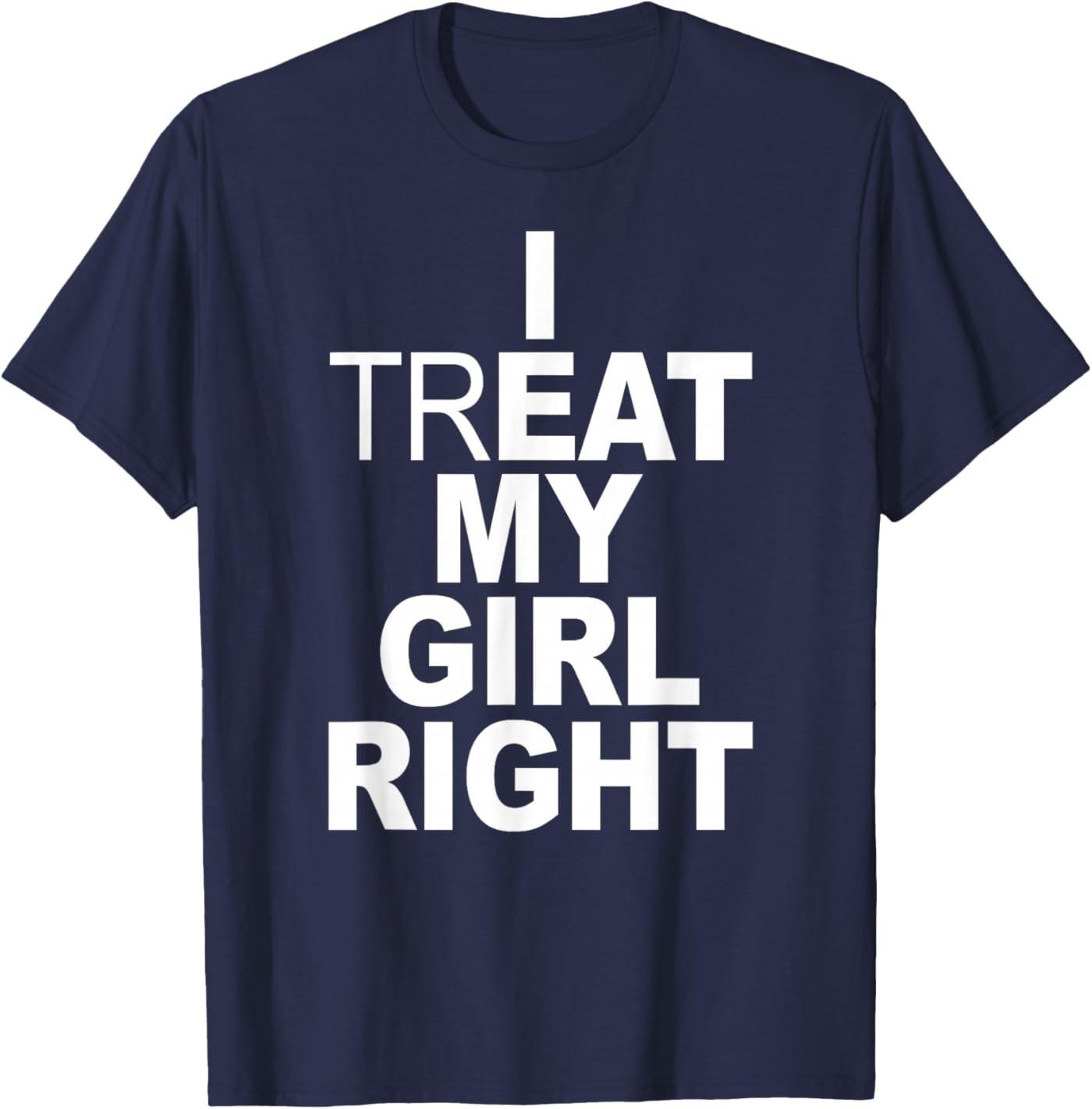 Funny Relationship - I Treat My Girl Right T-Shirt S разноцветный
Funny Relationship - I Treat My Girl Right T-Shirt S разноцветный