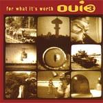12-дюймовая пластинка OUI 3 - For What It s Worth MCST1736 MCA Records 1993 UK Dance & Electronica Б/У
12-дюймовая пластинка OUI 3 - For What It s Worth MCST1736 MCA Records 1993 UK Dance & Electronica Б/У
