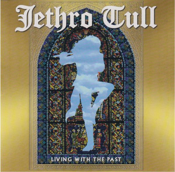 CD JETHRO TULL - Living With The Past 3020611992 Fuel 2000, Varè 2002 US Рок Б/У
CD JETHRO TULL - Living With The Past 3020611992 Fuel 2000, Varè 2002 US Рок Б/У