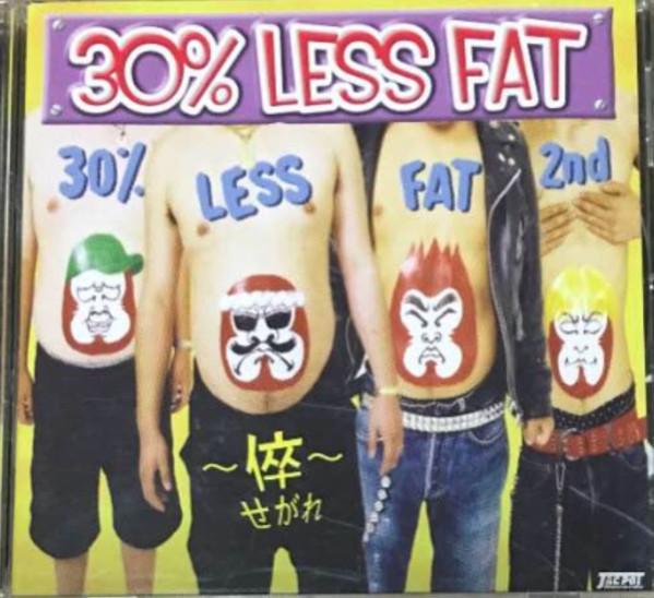 CD 30% LESS FAT - 30% LESS FAT 2nd-son- BAT009 Jac Pot Records 2004 Japan ObiRock Used
CD 30% LESS FAT - 30% LESS FAT 2nd-son- BAT009 Jac Pot Records 2004 Japan ObiRock Used