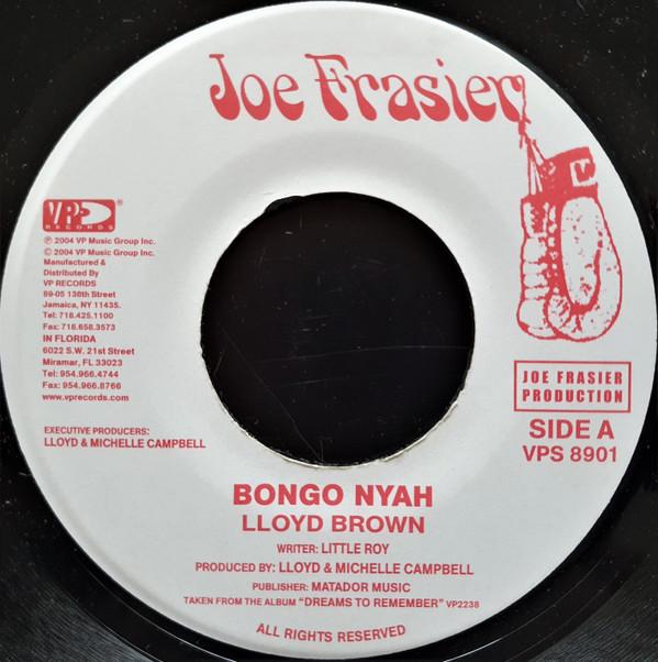7inch Record LLOYD BROWN Bongo Nyah VPS8901 2004 US Reggae Ska Dub Used
7inch Record LLOYD BROWN Bongo Nyah VPS8901 2004 US Reggae Ska Dub Used