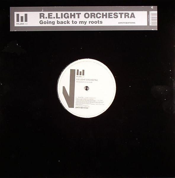 12inch Record R.E.LIGHT ORCHESTRA - Going Back To My Roots MILANOLAB011 Milano Lab 2005 Italy Dance & Electronica Used
12inch Record R.E.LIGHT ORCHESTRA - Going Back To My Roots MILANOLAB011 Milano Lab 2005 Italy Dance & Electronica Used