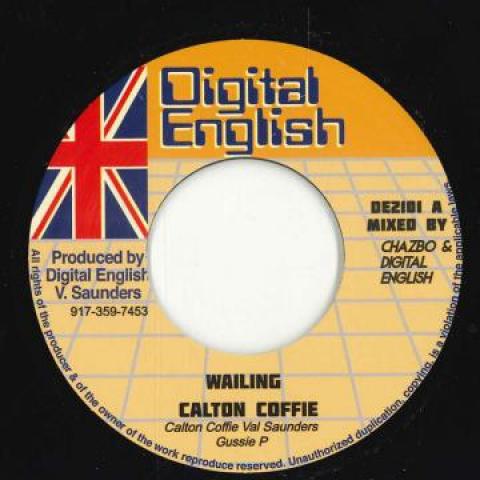 7inch Record CALTON COFFIE - Wailing DE2101 Digital English 2022 UK Reggae, Ska & Dub
7inch Record CALTON COFFIE - Wailing DE2101 Digital English 2022 UK Reggae, Ska & Dub