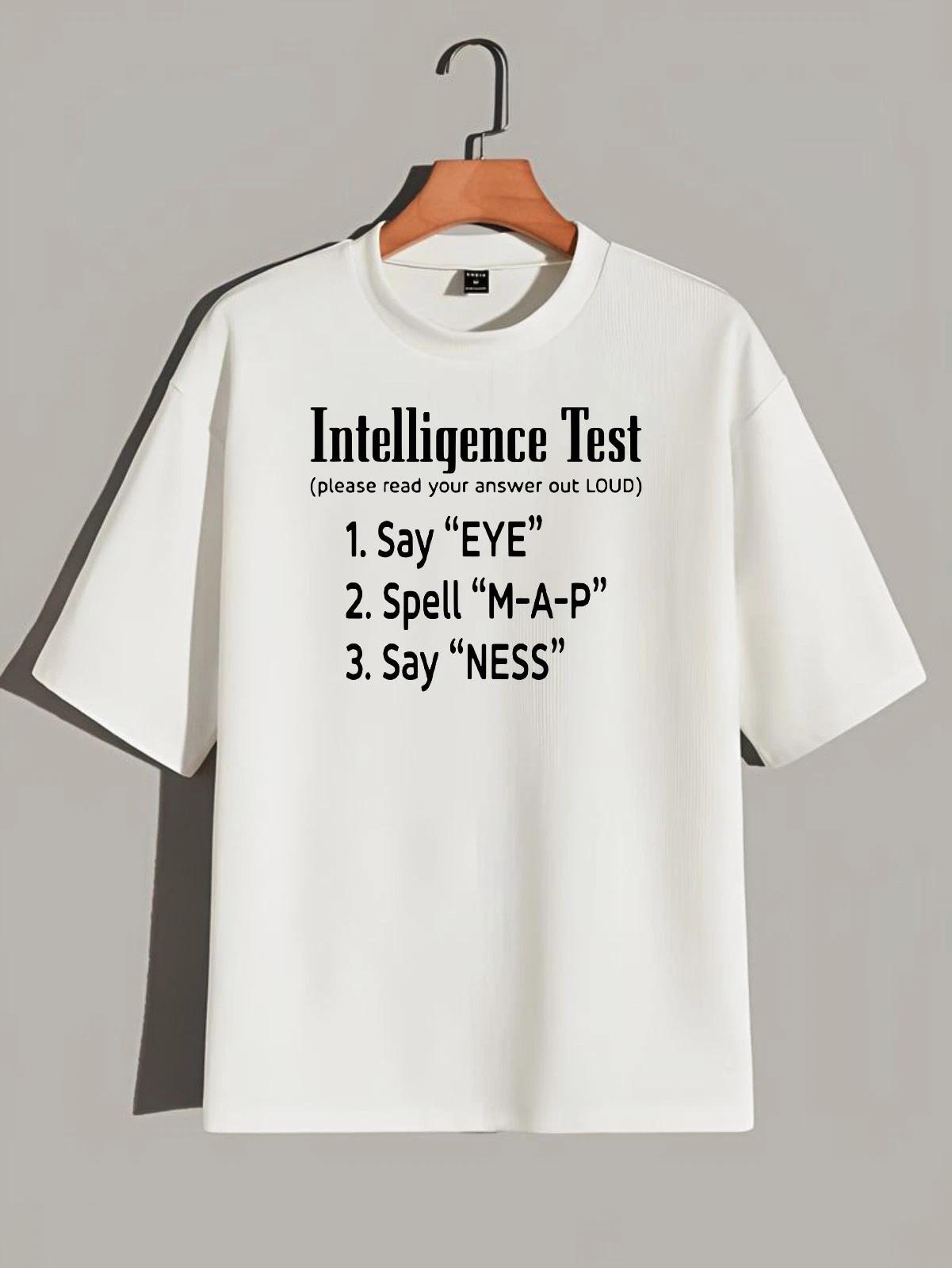 Intelligence Test T-Shirt, Funny Dad Joke Say Eye Spell M-A-P Humor Gag Gift Tee 4XL
Intelligence Test T-Shirt, Funny Dad Joke Say Eye Spell M-A-P Humor Gag Gift Tee 4XL