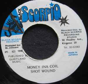 7inch Record SHOT WOUND - Money Ina Coil NONE Black Scorpio 1995 Japan Reggae, Ska & Dub Used
7inch Record SHOT WOUND - Money Ina Coil NONE Black Scorpio 1995 Japan Reggae, Ska & Dub Used