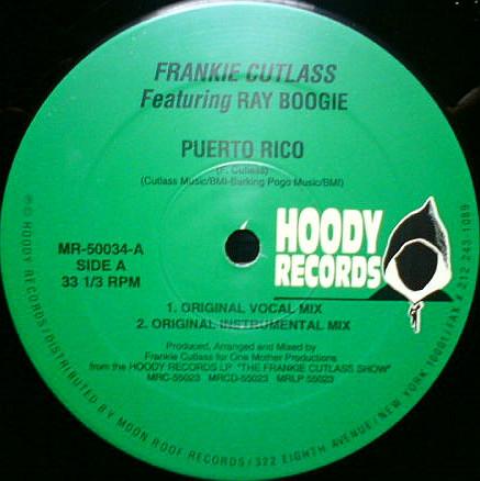 12inch Record FRANKIE CUTLASS Puerto Rico MR50034 Hoody Records US Rap HipHopRB Used
12inch Record FRANKIE CUTLASS Puerto Rico MR50034 Hoody Records US Rap HipHopRB Used