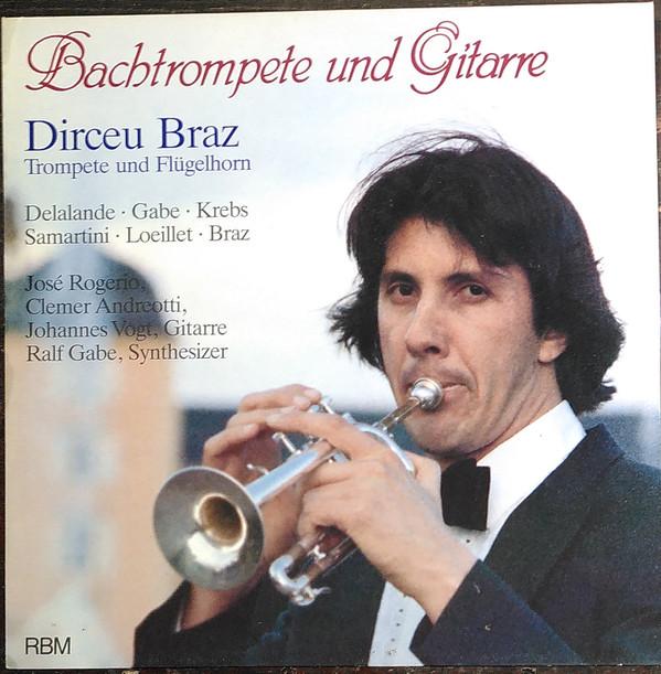 LP Record DIRCEU BRAZ Bachtrompete Und Gitarre RBM3050 RBM Records 1986 Germany Classical Used
LP Record DIRCEU BRAZ Bachtrompete Und Gitarre RBM3050 RBM Records 1986 Germany Classical Used