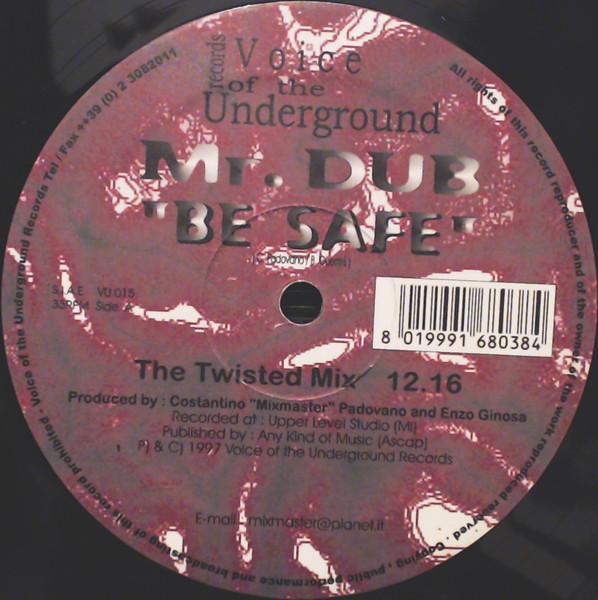 12-дюймовая пластинка MR. DUB - Be Safe VU015 V.O.T.U. Record 1997 Italy Dance & Electronica Used
12-дюймовая пластинка MR. DUB - Be Safe VU015 V.O.T.U. Record 1997 Italy Dance & Electronica Used