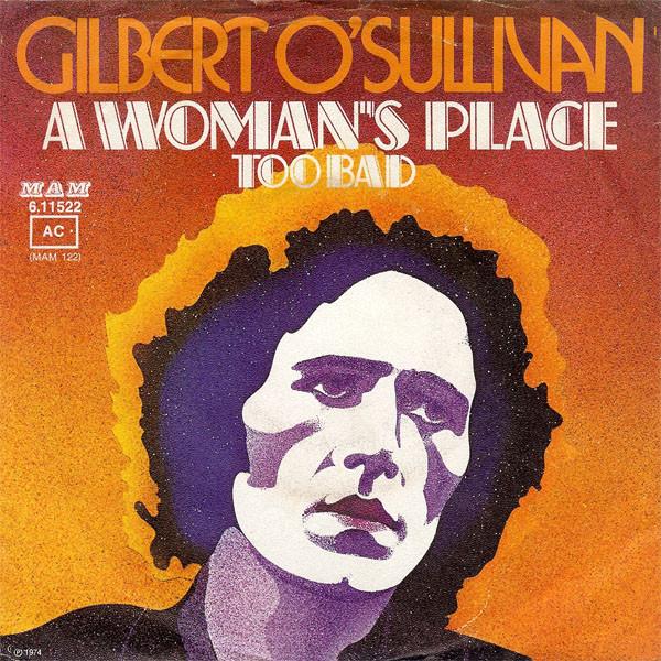 7inch Record GILBERT O SULLIVAN - A Woman s Place 611522 MAM 1974 Germany Pop Used
7inch Record GILBERT O SULLIVAN - A Woman s Place 611522 MAM 1974 Germany Pop Used