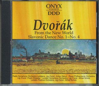 CD ALFRED SCHUTZ - Dvorak From The New World Slavonic 66372 ONYX CLASSIX 1994 Japan Obi Classical Used
CD ALFRED SCHUTZ - Dvorak From The New World Slavonic 66372 ONYX CLASSIX 1994 Japan Obi Classical Used