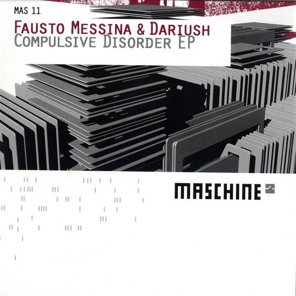 12inch Record FAUSTO MESSINA & DARIUSH - Compulsive Disorder EP MAS11 Maschine 2007 Germany Dance & Electronica Used
12inch Record FAUSTO MESSINA & DARIUSH - Compulsive Disorder EP MAS11 Maschine 2007 Germany Dance & Electronica Used