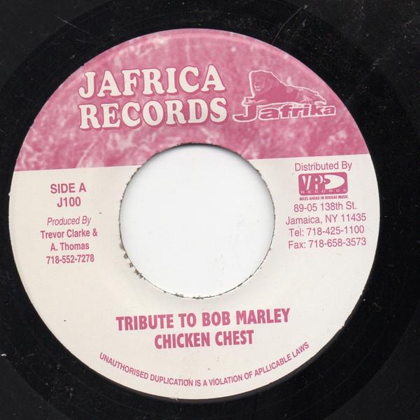 7inch Record CHICKEN CHEST - Tribute To Bob Marley J100 Jafrica Records US Reggae, Ska & Dub Used
7inch Record CHICKEN CHEST - Tribute To Bob Marley J100 Jafrica Records US Reggae, Ska & Dub Used
