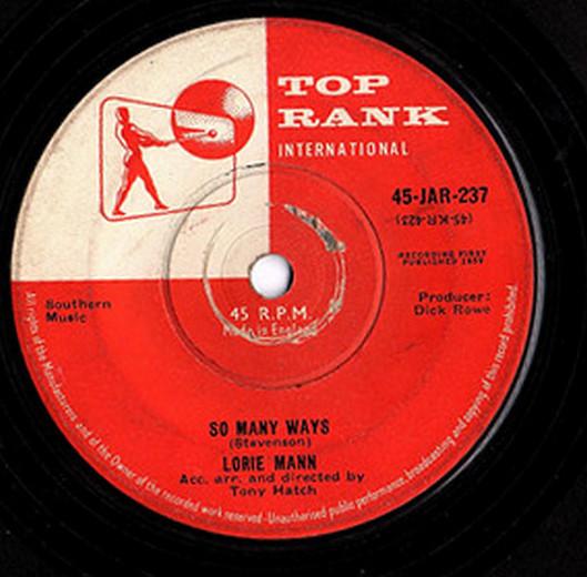 7inch Record LORIE MANN - So Many Ways 45JAR237 Top Rank Intern 1959 UK Pop Used
7inch Record LORIE MANN - So Many Ways 45JAR237 Top Rank Intern 1959 UK Pop Used