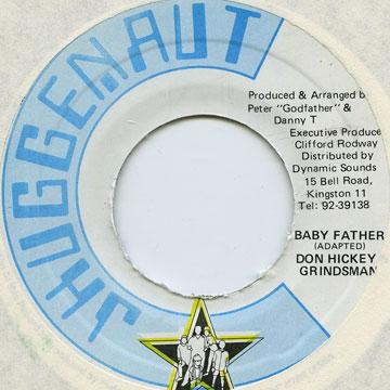 7inch Record DON HICKY, GRINDSMAN - Baby Father Jhuggenaut 1990 Jamaica Reggae, Ska & Dub
7inch Record DON HICKY, GRINDSMAN - Baby Father Jhuggenaut 1990 Jamaica Reggae, Ska & Dub