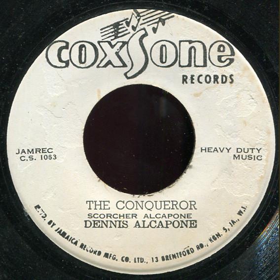 7inch Record DENNIS ALCAPONE The Conqueror CS1063 1972 Jamaica Reggae Ska Dub Used
7inch Record DENNIS ALCAPONE The Conqueror CS1063 1972 Jamaica Reggae Ska Dub Used
