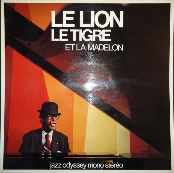 LP Record WILLIE THE LION SMITH JO THE T Le Lion Le Tigre Et La Madelon JO009 JAZZ ODYSSEY 1972 France Jazz Used
LP Record WILLIE THE LION SMITH JO THE T Le Lion Le Tigre Et La Madelon JO009 JAZZ ODYSSEY 1972 France Jazz Used