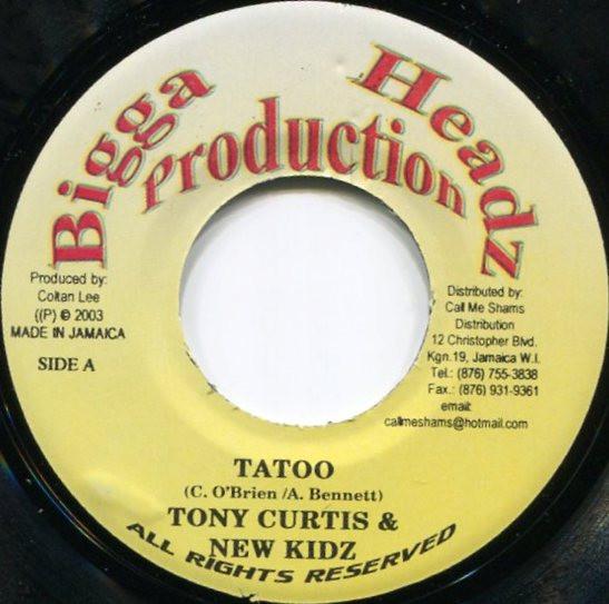 7inch Record TONY CURTIS & NEW KIDZ / CHRONICLE - Tatoo / Sexy Baby NONE Bigga Headz Pro 2004 Jamaica Reggae, Ska & Dub Used
7inch Record TONY CURTIS & NEW KIDZ / CHRONICLE - Tatoo / Sexy Baby NONE Bigga Headz Pro 2004 Jamaica Reggae, Ska & Dub Used