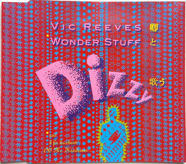 CD VIC REEVES & THE WONDER STUFF - Dizzy 8689772 Sense, Island R 1991 Japan Dance & Electronica Used
CD VIC REEVES & THE WONDER STUFF - Dizzy 8689772 Sense, Island R 1991 Japan Dance & Electronica Used