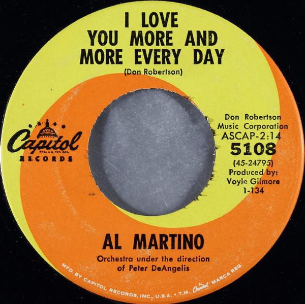 7inch Record AL MARTINO - I Love You More And More Every Day 5108 Capitol Records 1964 US Pop Used
7inch Record AL MARTINO - I Love You More And More Every Day 5108 Capitol Records 1964 US Pop Used