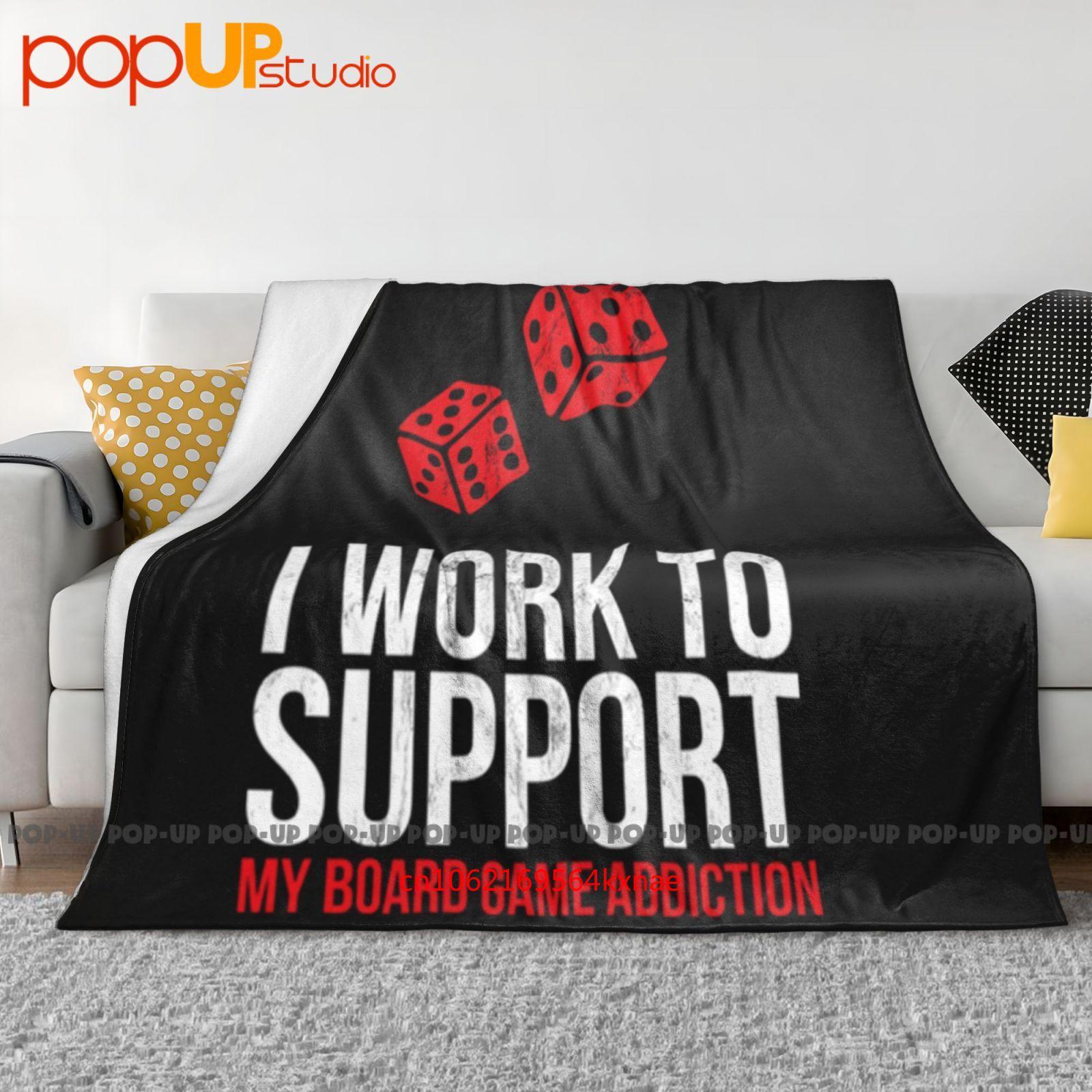 I Only Work To Support My Board Game Addiction Funny Ultra-Soft Blanket Quilt Winter Sofa Cover Bed Covers 30x40in
I Only Work To Support My Board Game Addiction Funny Ultra-Soft Blanket Quilt Winter Sofa Cover Bed Covers 30x40in