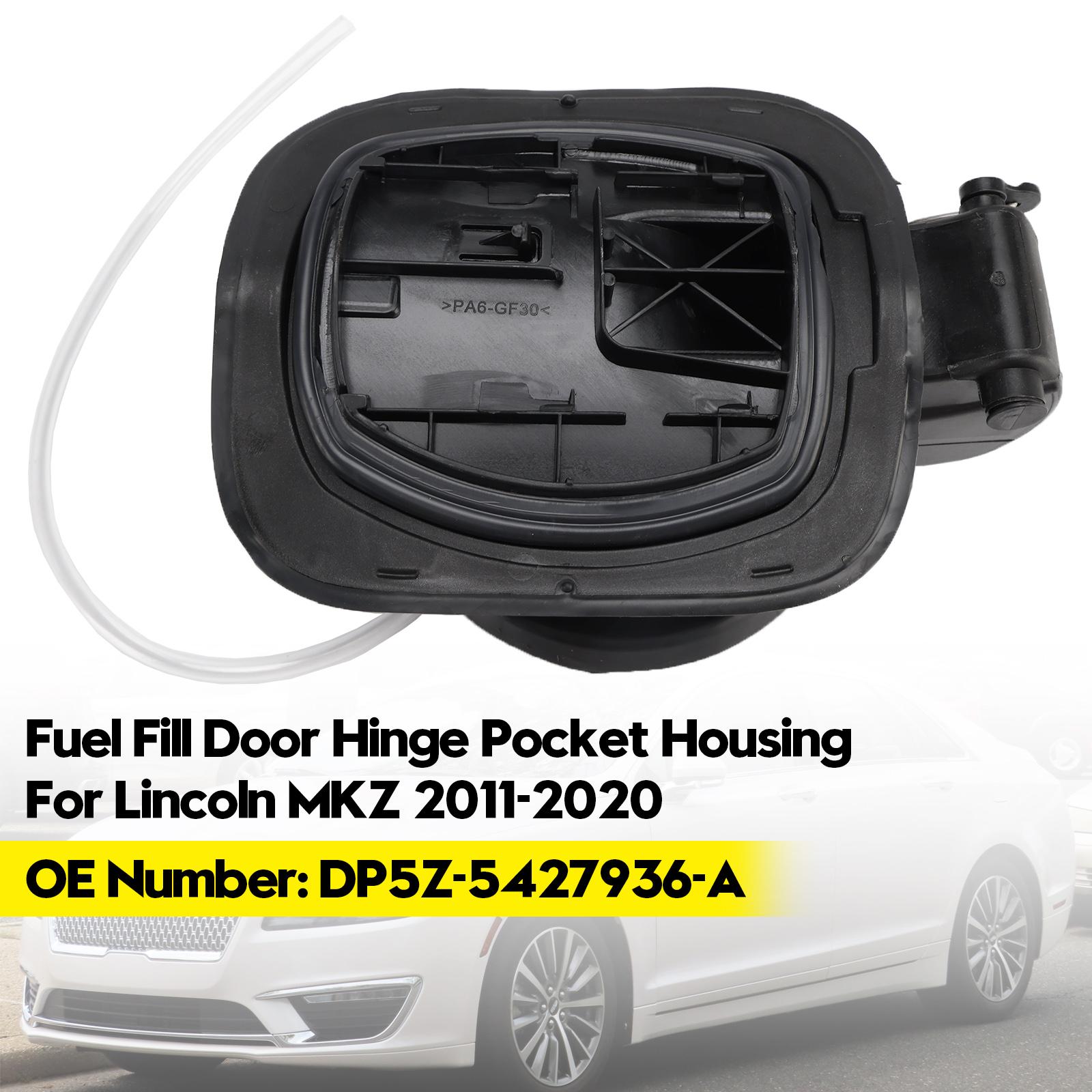 Fuel Door Hinge Filler Pocket Housing DP5Z-5427936-A For Lincoln MKZ 2011-2020
Fuel Door Hinge Filler Pocket Housing DP5Z-5427936-A For Lincoln MKZ 2011-2020