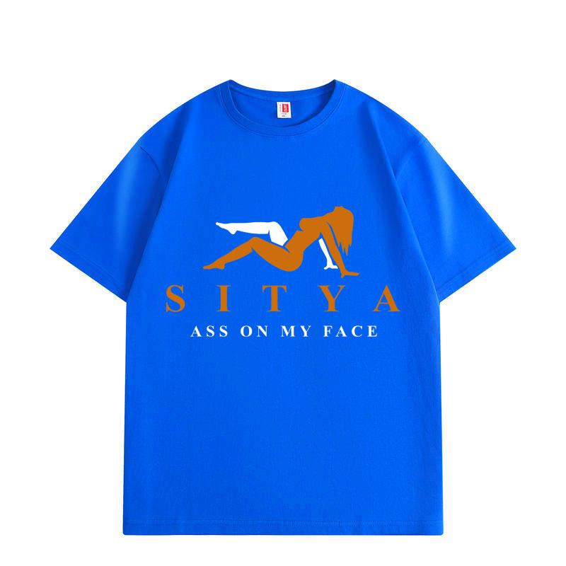 Sit on My Face Funny T-shirt High Quality Fashion Short Sleeve T-shirts Men Women Summer Casual Loose Cotton T Shirt 3XL
Sit on My Face Funny T-shirt High Quality Fashion Short Sleeve T-shirts Men Women Summer Casual Loose Cotton T Shirt 3XL