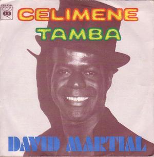 7inch Record DAVID MARTIAL - Celimene / Tamba CBS4094 CBS 1976 France Latin Used
7inch Record DAVID MARTIAL - Celimene / Tamba CBS4094 CBS 1976 France Latin Used