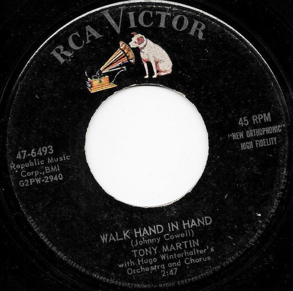 7inch Record TONY MARTIN, HUGO WINTERHALTER S OR - Walk Hand In Hand / Flamenco Love 476493 RCA Victor 1956 US Pop Used
7inch Record TONY MARTIN, HUGO WINTERHALTER S OR - Walk Hand In Hand / Flamenco Love 476493 RCA Victor 1956 US Pop Used