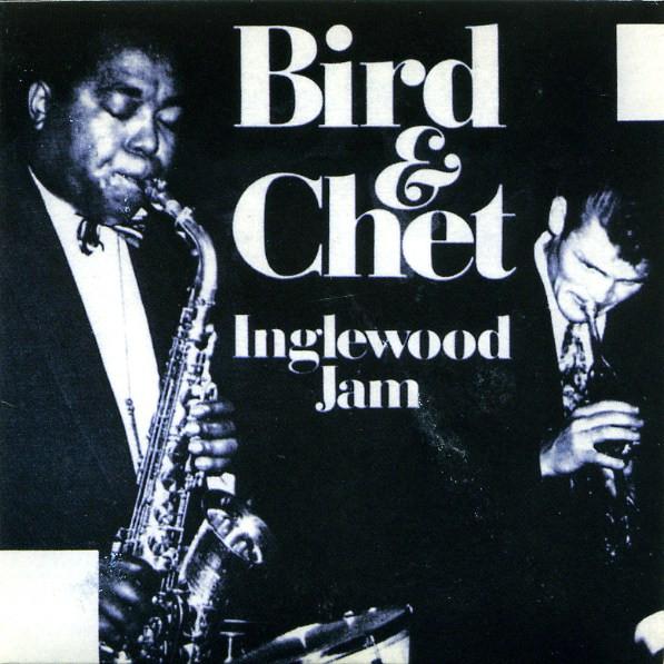 CD BIRD & CHET BAKER - Inglewood Jam ABCJ350PROMO Absord Music Ja 2005 Japan ObiJazz Used
CD BIRD & CHET BAKER - Inglewood Jam ABCJ350PROMO Absord Music Ja 2005 Japan ObiJazz Used