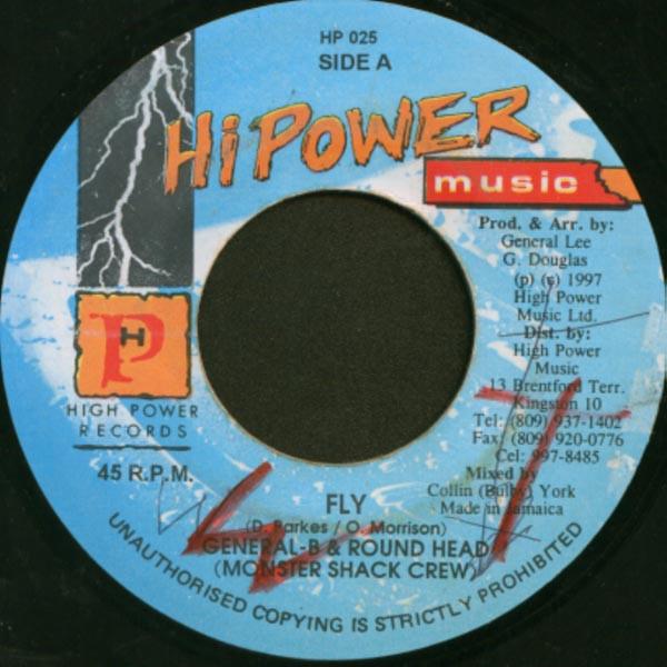 7inch Record GENERAL B & ROUND HEAD - Fly HP025 High Power Musi 1997 Jamaica Reggae, Ska & Dub Used
7inch Record GENERAL B & ROUND HEAD - Fly HP025 High Power Musi 1997 Jamaica Reggae, Ska & Dub Used
