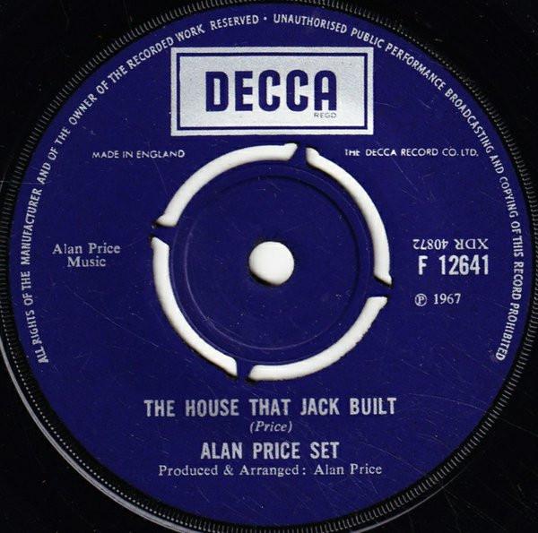 7inch Record ALAN PRICE SET - The House That Jack Built F12641 Decca 1967 UK Rock Used
7inch Record ALAN PRICE SET - The House That Jack Built F12641 Decca 1967 UK Rock Used