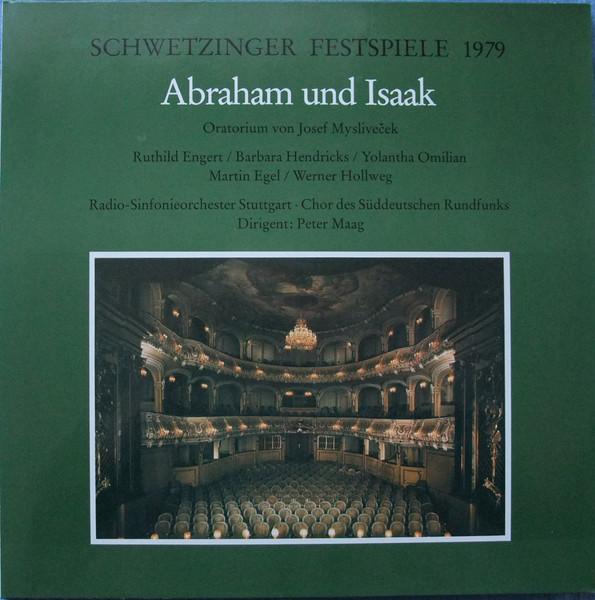 LP Record JOSEF MYSLIVEEK RUTHILD ENGERTE Abraham Und Isaak 6628051 Sddeutscher Ru 1979 Germany Classical Used
LP Record JOSEF MYSLIVEEK RUTHILD ENGERTE Abraham Und Isaak 6628051 Sddeutscher Ru 1979 Germany Classical Used