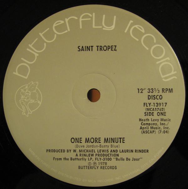 12inch Record SAINT TROPEZ - One More Minute / Belle De Jour FLY13917 Butterfly Recor 1978 US Dance & Electronica Used
12inch Record SAINT TROPEZ - One More Minute / Belle De Jour FLY13917 Butterfly Recor 1978 US Dance & Electronica Used