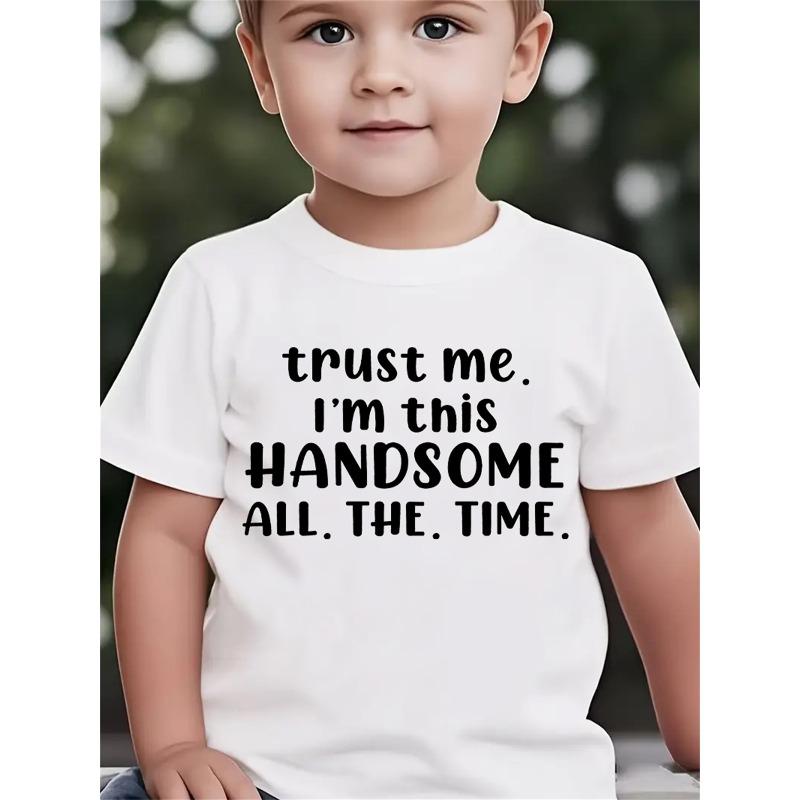 European sizes Children Summer Fashion Boys Short-Sleeve T-Shirt TRUST ME I M THIS HANDSOME ALL THE TIME Letter Print Casual Top DX2891 164cm білий
European sizes Children Summer Fashion Boys Short-Sleeve T-Shirt TRUST ME I M THIS HANDSOME ALL THE TIME Letter Print Casual Top DX2891 164cm білий